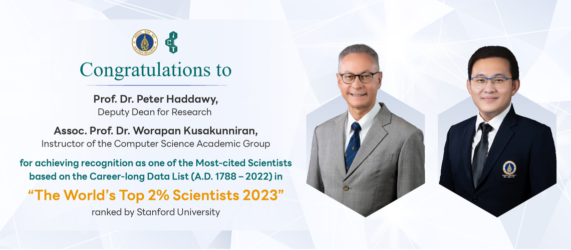 04.10.2023_Worldtopscientist-2023_1_0 ขอแสดงความยินดีกับอาจารย์คณะ ICT ม.มหิดล (ICT Mahidol) ในโอกาสที่มีรายชื่อเป็นหนึ่งใน The World’s Top 2% Scientist List 2023 จัดอันดับโดย Stanford University
