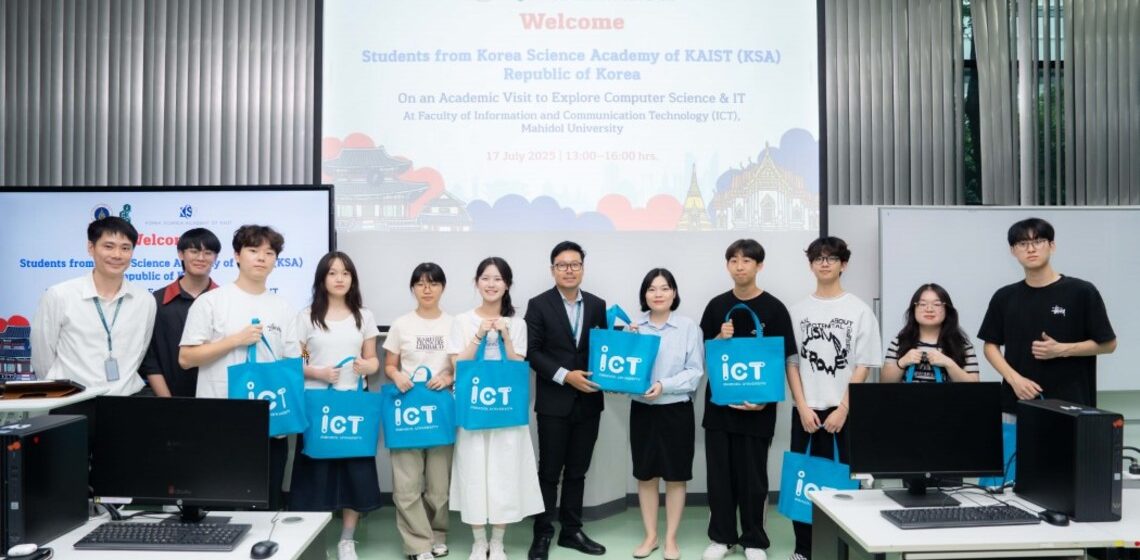 ICT Mahidol welcomed Korea Science Academy of KAIST (KSA), Republic of Korea on their visit and study tour in the field of Information Technology